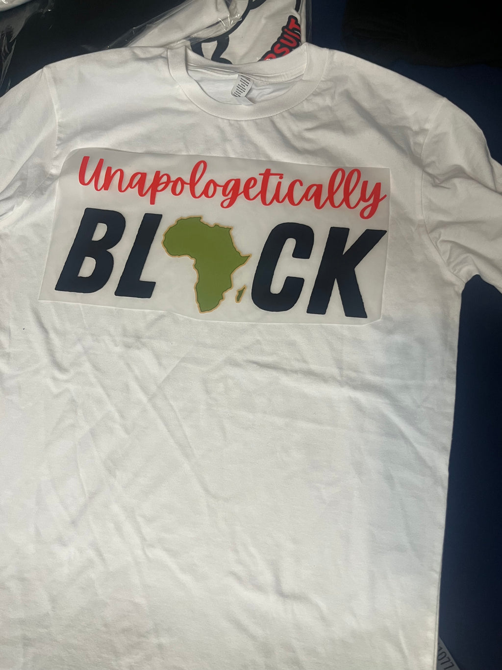Unapologetically Black (T-shirt) (Crewneck) (Hoodie)