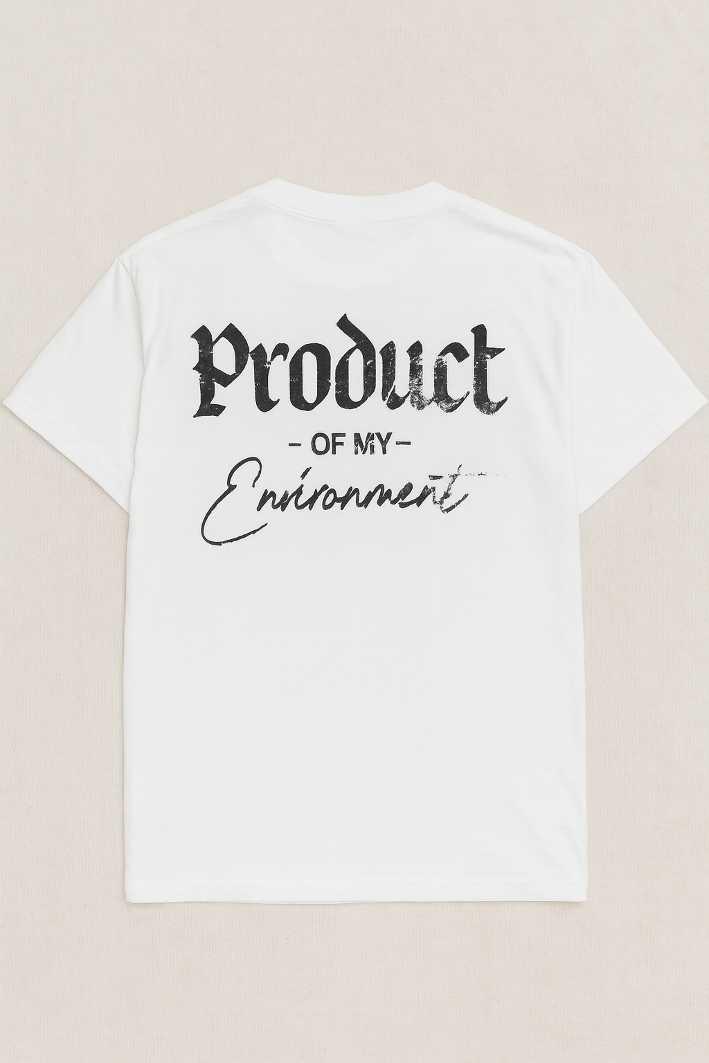 Product of my Environment T-Shirt