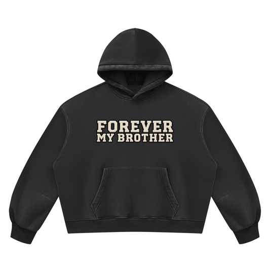Forever My Brother Comfort Hoodie by FMB Apparel